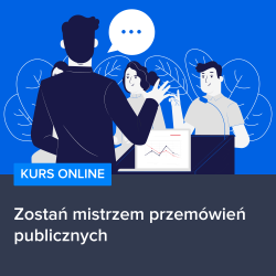 Kurs Zostań mistrzem przemówień publicznych