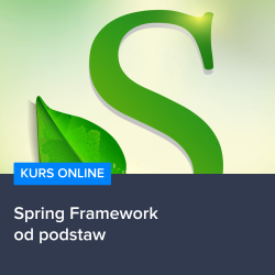 Kurs Spring Framework od podstaw