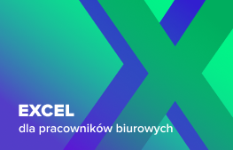 Kurs Excel dla pracowników biurowych