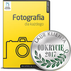 Kurs fotografii dla każdego